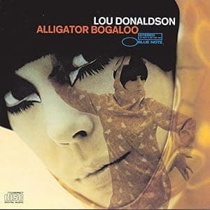 Alligator Bogaloo [Disco de Vinil] por Lou Donaldson — capa do álbum