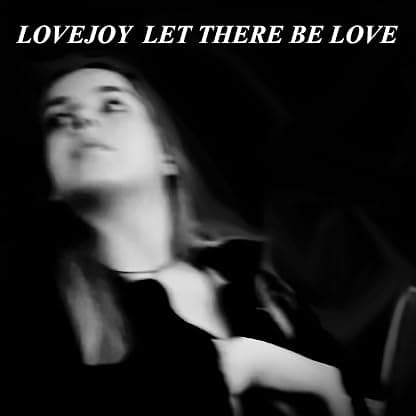 Let There Be Love por Lovejoy — capa do álbum