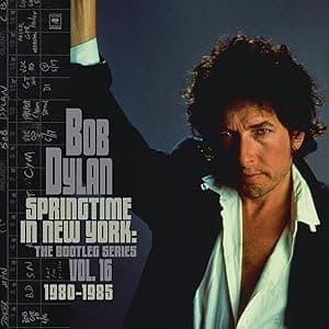Springtime In New York: The Bootleg Series Vol. 16 (1980-1985) [Disco de Vinil] por Bob Dylan — capa do álbum