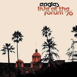Live at the Forum '76 [Disco de Vinil] por Eagles — capa do álbum