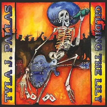 Gilding The Lily - Ltd Orange Vinyl por Tyla J Pallas — capa do álbum