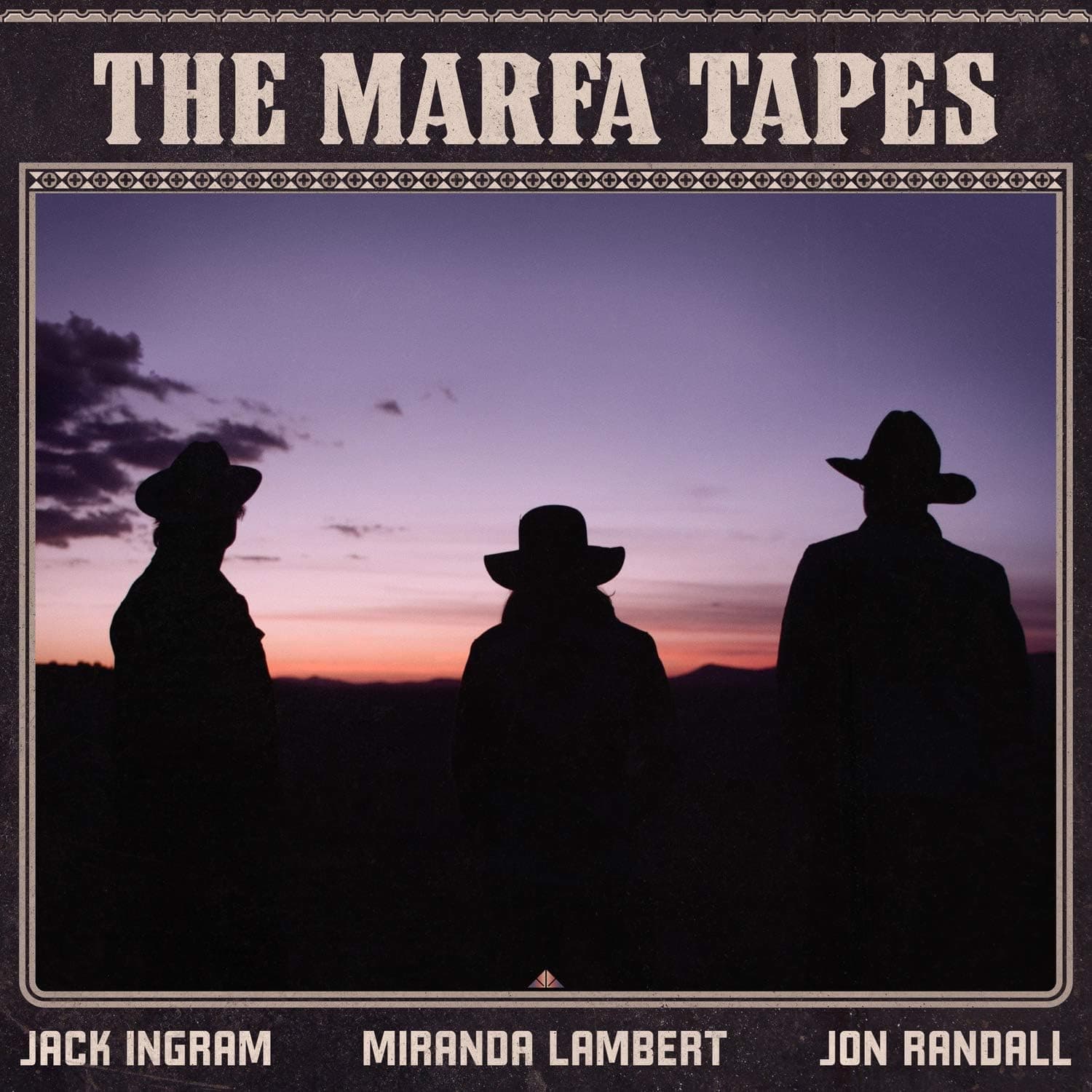 The Marfa Tapes [Disco de Vinil] por Miranda Lambert, Jon Randall Jack Ingram — capa do álbum