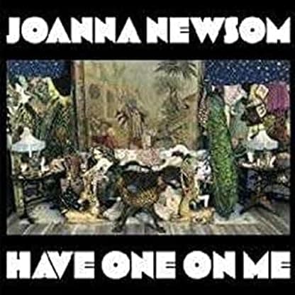 Have One on Me [Disco de Vinil] por Joanna Newsom — capa do álbum