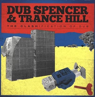 Clashification Of Dub (180G) [Disco de Vinil] por Dub Spencer & Trance Hill — capa do álbum