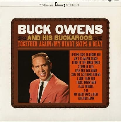 Together Again / My Heart Skips A Beat [Disco de Vinil] por Buck & His Buckaroos Owens — capa do álbum
