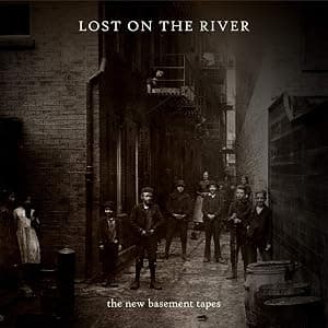 Lost on the River [Disco de Vinil] por The New Basement Tapes — capa do álbum