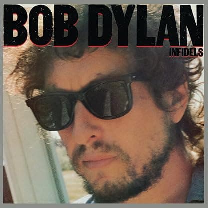 Infidels (150G/Dl Insert) [Disco de Vinil] por Bob Dylan — capa do álbum