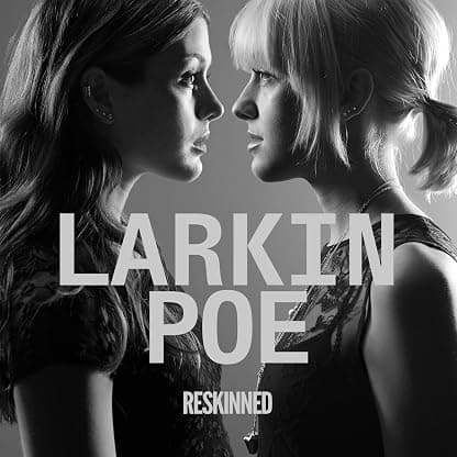 Reskinned [Disco de Vinil] por Larkin Poe — capa do álbum