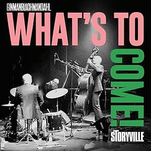 What's to Come por Ginmanblachmandahl — capa do álbum