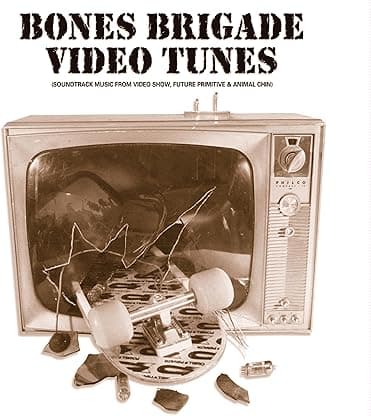 BONES BRIGADE VIDEO TUNES [VINYL] por Various Artists — capa do álbum