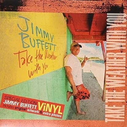 Take the Weather with You [Disco de Vinil] por Jimmy Buffett — capa do álbum