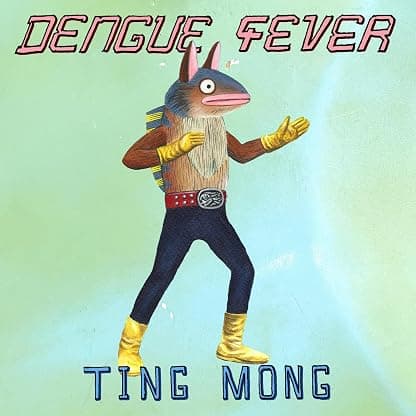 Ting Mong por Dengue Fever — capa do álbum
