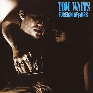 Foreign Affairs [Disco de Vinil] por Tom Waits — capa do álbum