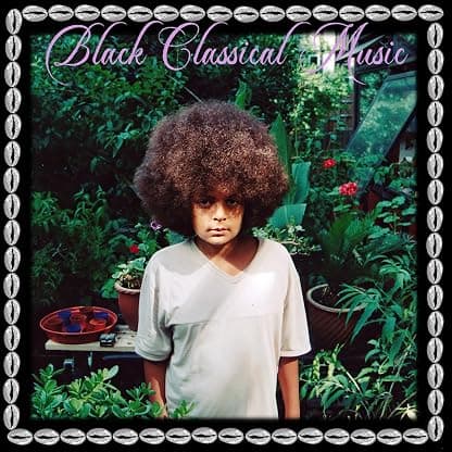 Black Classical Music por Black Classical Music — capa do álbum