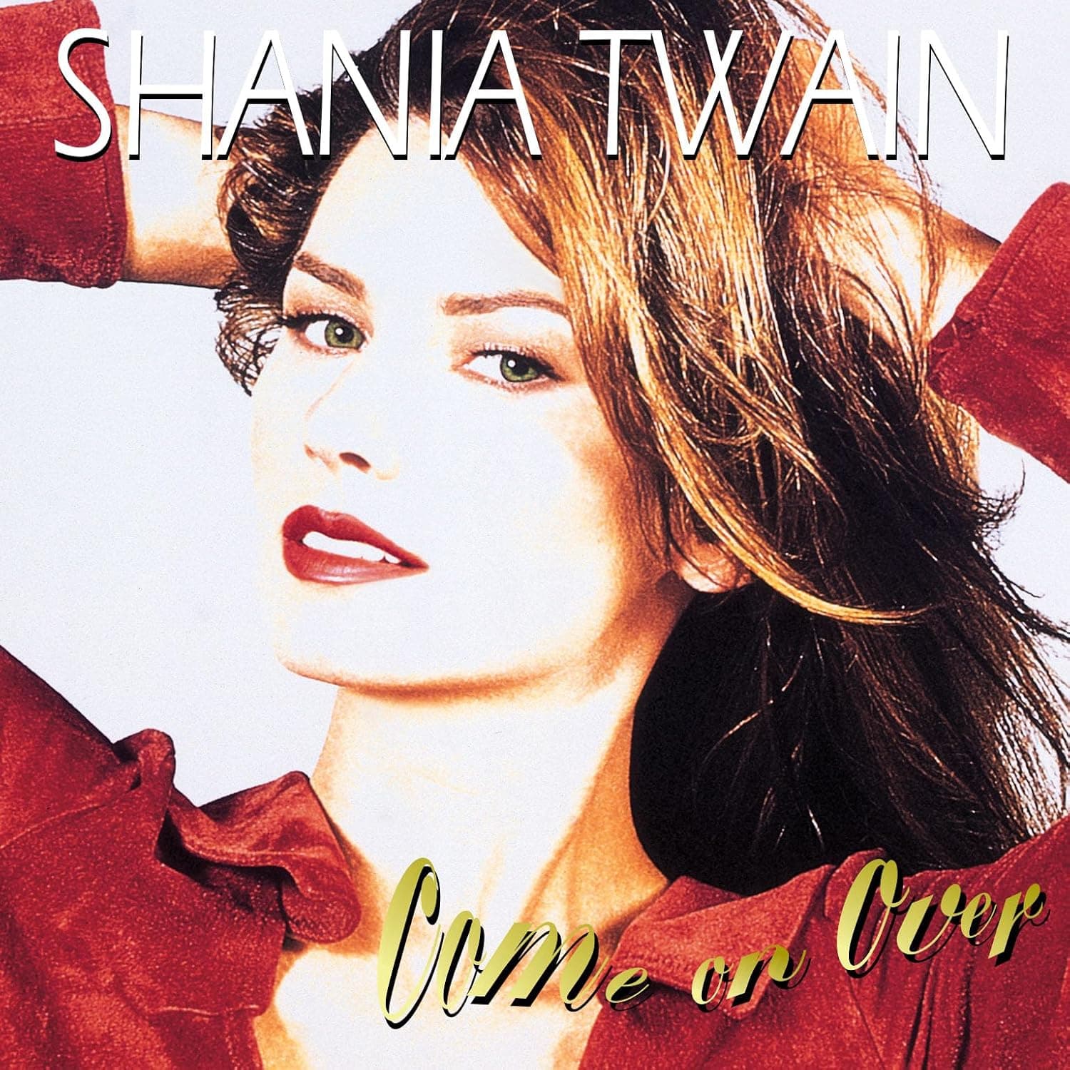 Come On Over (Diamond Edition)[180g Red Apple 2 LP] por Shania Twain — capa do álbum