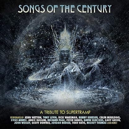Songs Of The Century - A Tribute To Supertramp / Various [Disco de Vinil] por John Wetton — capa do álbum