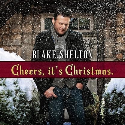 Cheers, It's Christmas (Deluxe) [Disco de Vinil] por Blake Shelton — capa do álbum