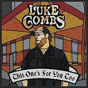 This One's For You Too [Disco de Vinil] por Luke Combs — capa do álbum