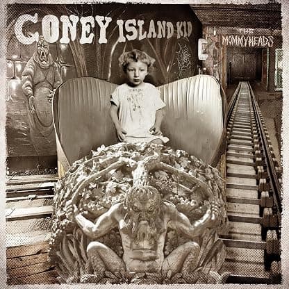 Coney Island Kid por The Mommyheads — capa do álbum