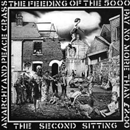 Feeding Of The Five Thousand (the Second Sitting) [Disco de Vinil] por Crass — capa do álbum
