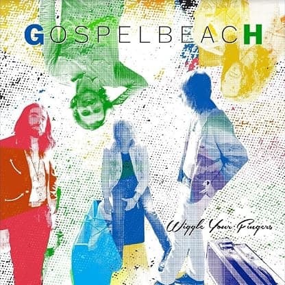 Wiggle Your Fingers por Gospel Beach — capa do álbum
