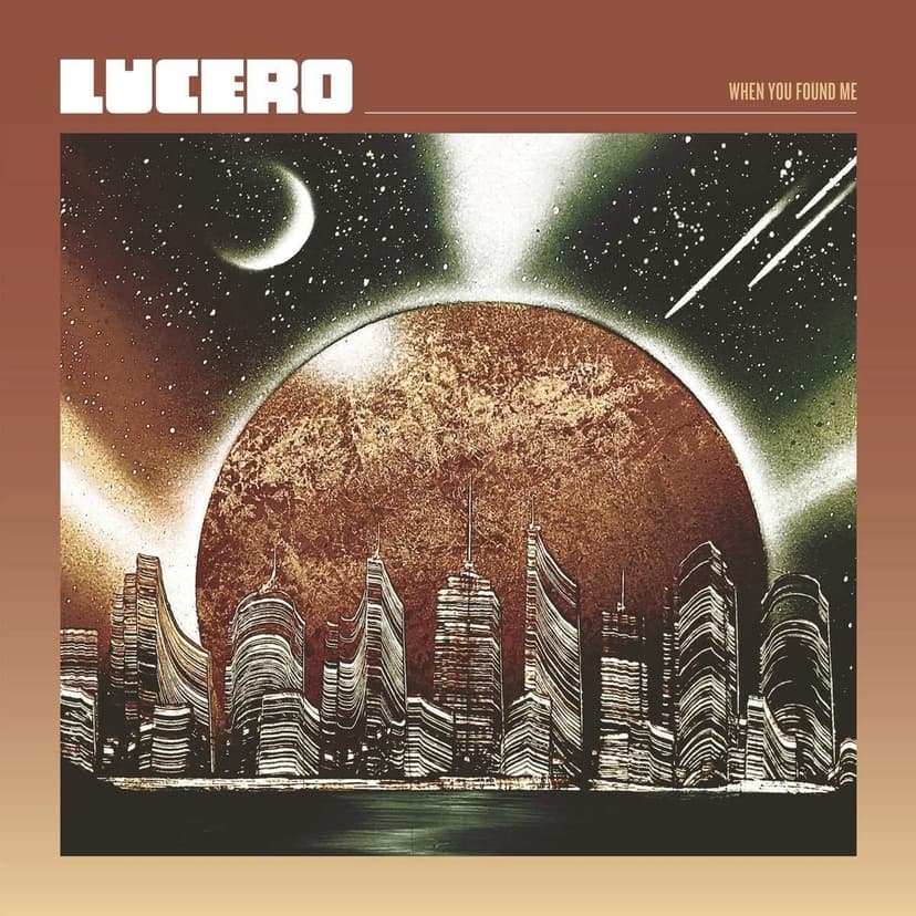 When You Found Me [Disco de Vinil] por Lucero — capa do álbum