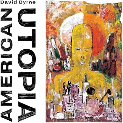 American Utopia (Vinyl) [Disco de Vinil] por David Byrne — capa do álbum