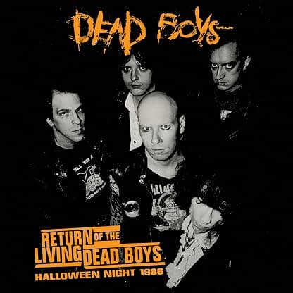 Return of the Living Dead Boys: Halloween Night 1986 por Dead Boys — capa do álbum