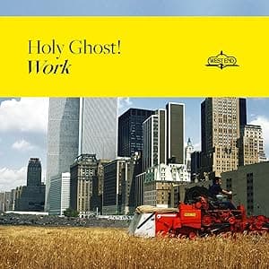 Holy Ghost! - Work [Disco de Vinil] por Holy Ghost! — capa do álbum