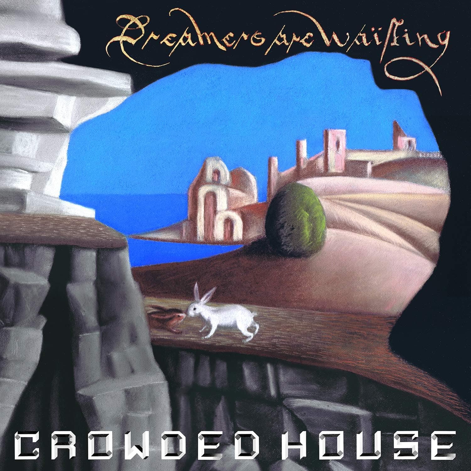 Dreamers Are Waiting [Disco de Vinil] por Crowded House — capa do álbum