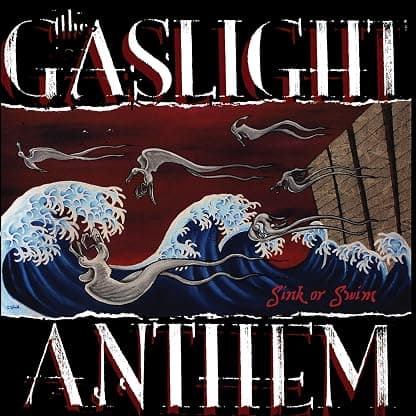 Sink Or Swim [Disco de Vinil] por Gaslight Anthem — capa do álbum