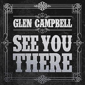 See You There [Disco de Vinil] por Glen Campbell — capa do álbum