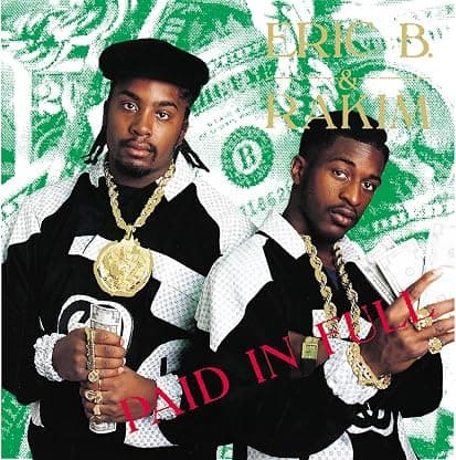 Paid In Full [Disco de Vinil] por Eric B. & Rakim — capa do álbum
