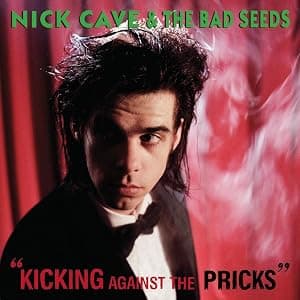 Nick Cave And The Bad Seeds - Kicking Against The Pricks [Disco de Vinil] por Nick Cave & the Bad Seeds — capa do álbum