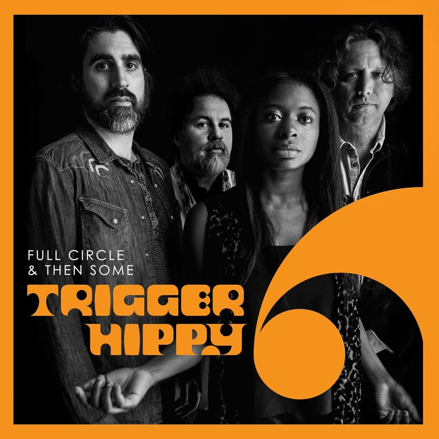 Full Circle and Then Some [Disco de Vinil] por Trigger Hippy — capa do álbum