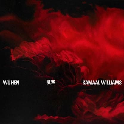 Wu Hen [Disco de Vinil] por Kamaal Williams — capa do álbum