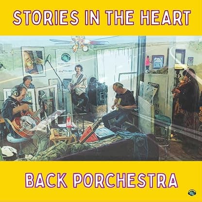 Stories in the Heart por Back pOrchEstra — capa do álbum
