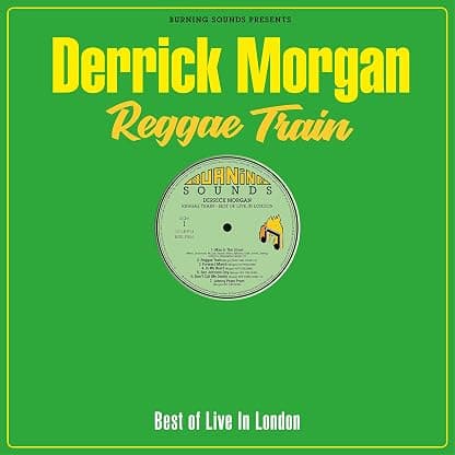 Reggae Train por Derrick Morgan — capa do álbum