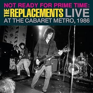 LP VINIL The Replacements - Not Ready for Prime Time: Live por The Replacements — capa do álbum