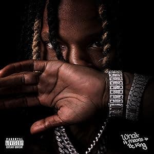 What It Means To Be King por King Von — capa do álbum