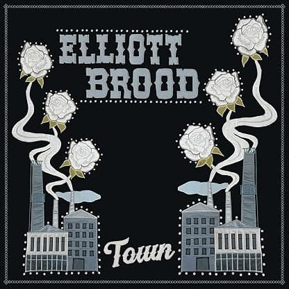 Town por Elliott BROOD — capa do álbum