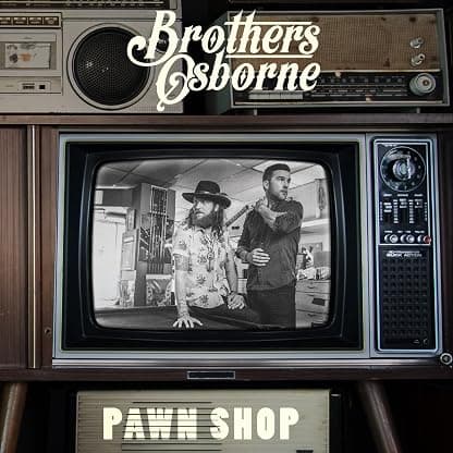 Pawn Shop [Disco de Vinil] por Brothers Osborne — capa do álbum
