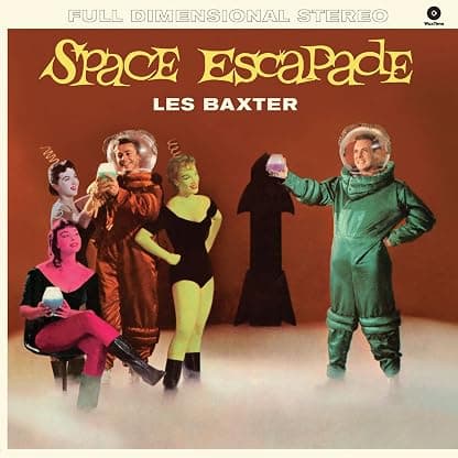 Space Escapade [Disco de Vinil] por Les Baxter — capa do álbum