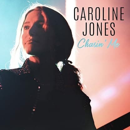 Chasin' Me [LP] [Turquoise] por Caroline Jones — capa do álbum