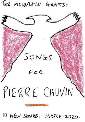 Songs For Pierre Chuvin [Disco de Vinil] por The Mountain Goats — capa do álbum