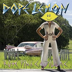 Rose Pink Cadillac[Picture Disc 2 LP] por Dope Lemon — capa do álbum