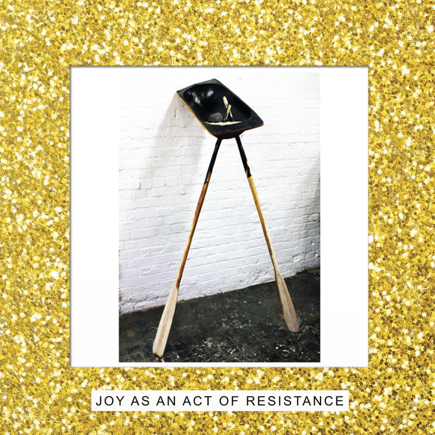 Joy As An Act Of Resistance [Disco de Vinil] por Joy as an Act of Resistance — capa do álbum