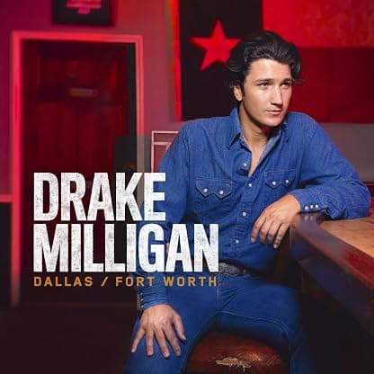 Dallas/Fort Worth[LP] por Drake Milligan — capa do álbum