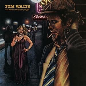 The Heart Of Saturday Night [Disco de Vinil] por Tom Waits — capa do álbum