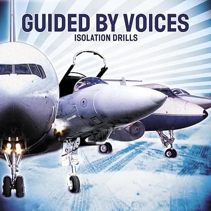 Isolation Drills [Disco de Vinil] por Guided By Voices — capa do álbum